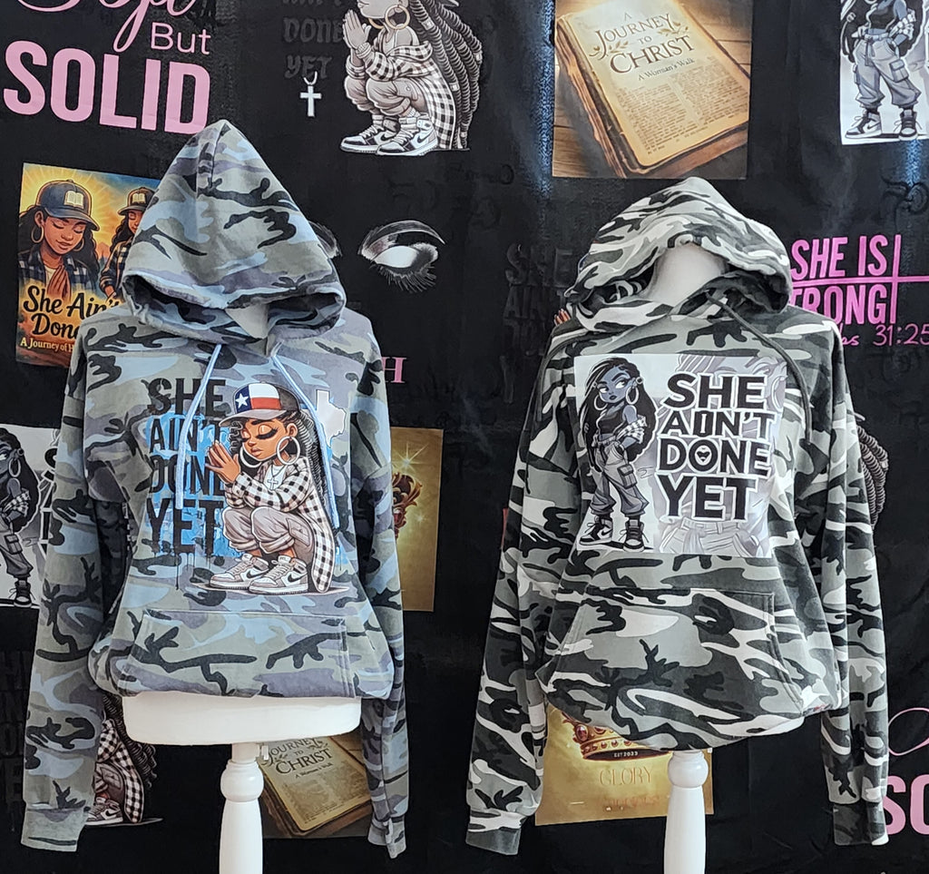 HE AIN’T DONE YET – Camouflage Hoodie